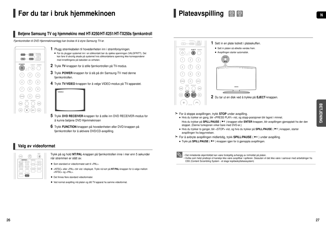 Samsung HT-X250R/XEE, HT-X251R/XEE manual Plateavspilling DVD CD, Sett in en plate lodrett i plateskuffen 