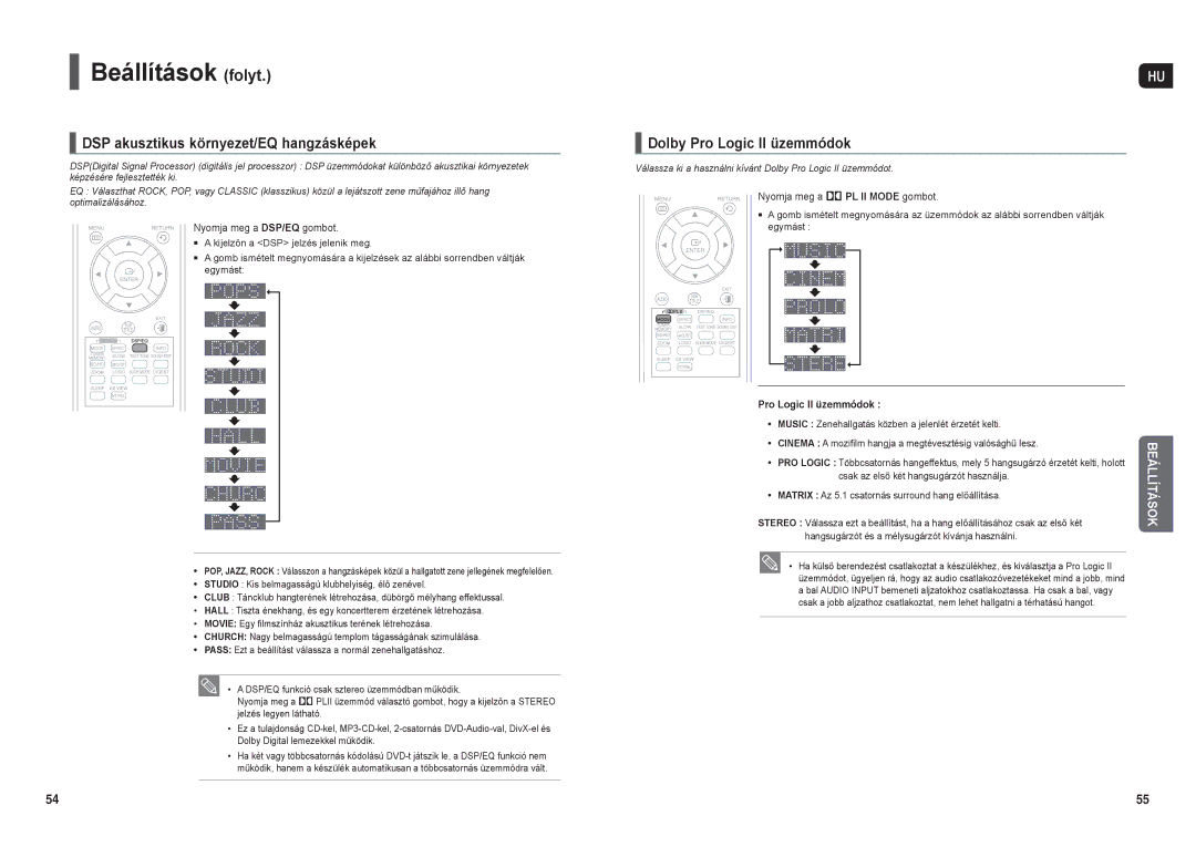 Samsung HT-X250R/XEO DSP akusztikus környezet/EQ hangzásképek, Dolby Pro Logic II üzemmódok, Nyomja meg a DSP/EQ gombot 