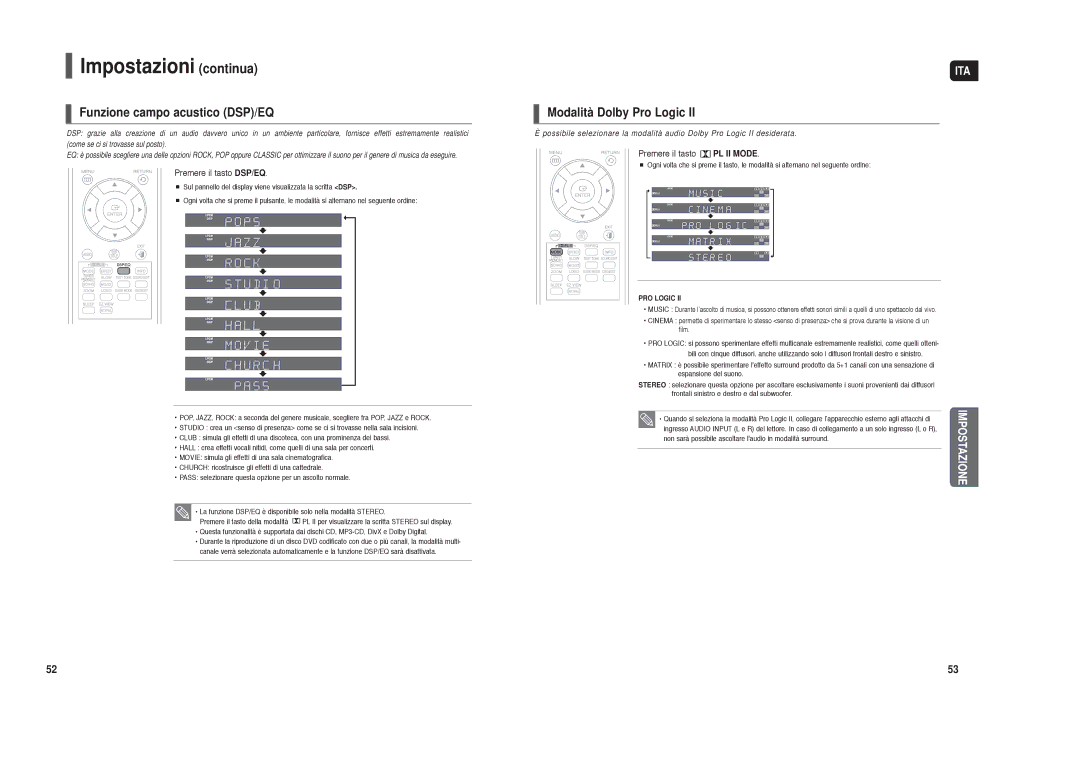 Samsung HT-X30R/XET manual Funzione campo acustico DSP/EQ, Modalità Dolby Pro Logic, Premere il tasto DSP/EQ 