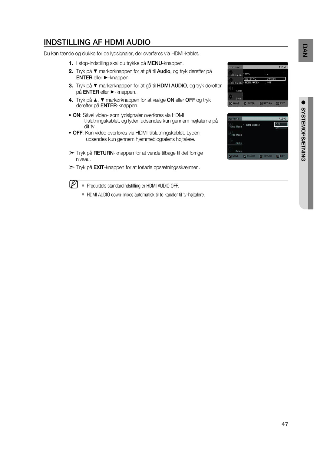 Samsung HT-X620T/XEE manual Indstilling af Hdmi Audio, Tryk på RETURN-knappen for at vende tilbage til det forrige 