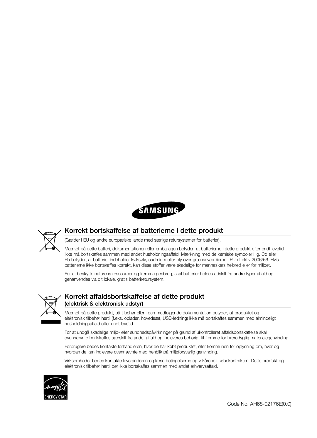 Samsung HT-X620T/XEE Korrekt bortskaffelse af batterierne i dette produkt, Korrekt affaldsbortskaffelse af dette produkt 