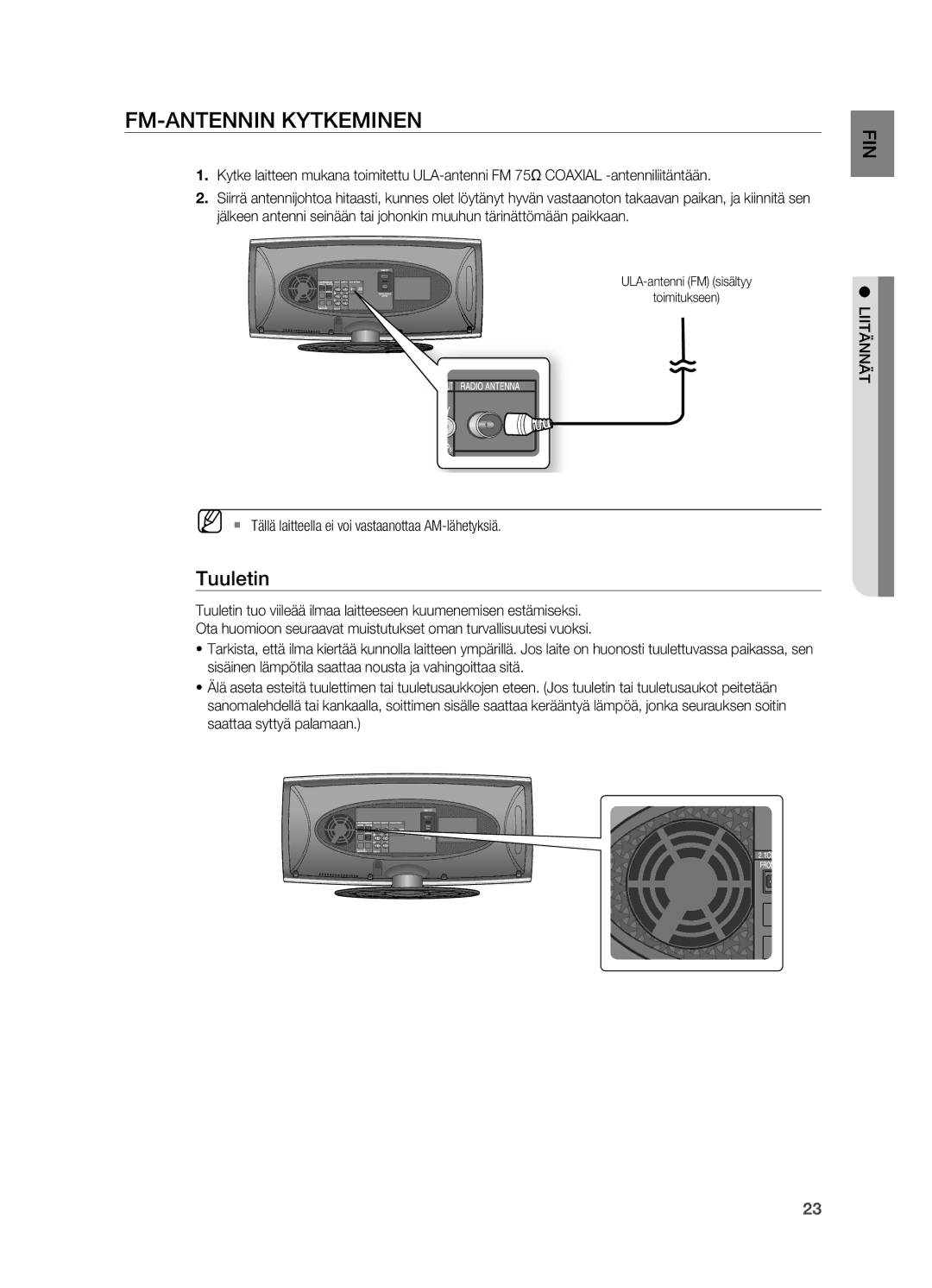 Samsung HT-X620T/XEE manual FM-ANTENNIN Kytkeminen, Tuuletin, ` Tällä laitteella ei voi vastaanottaa AM-lähetyksiä 