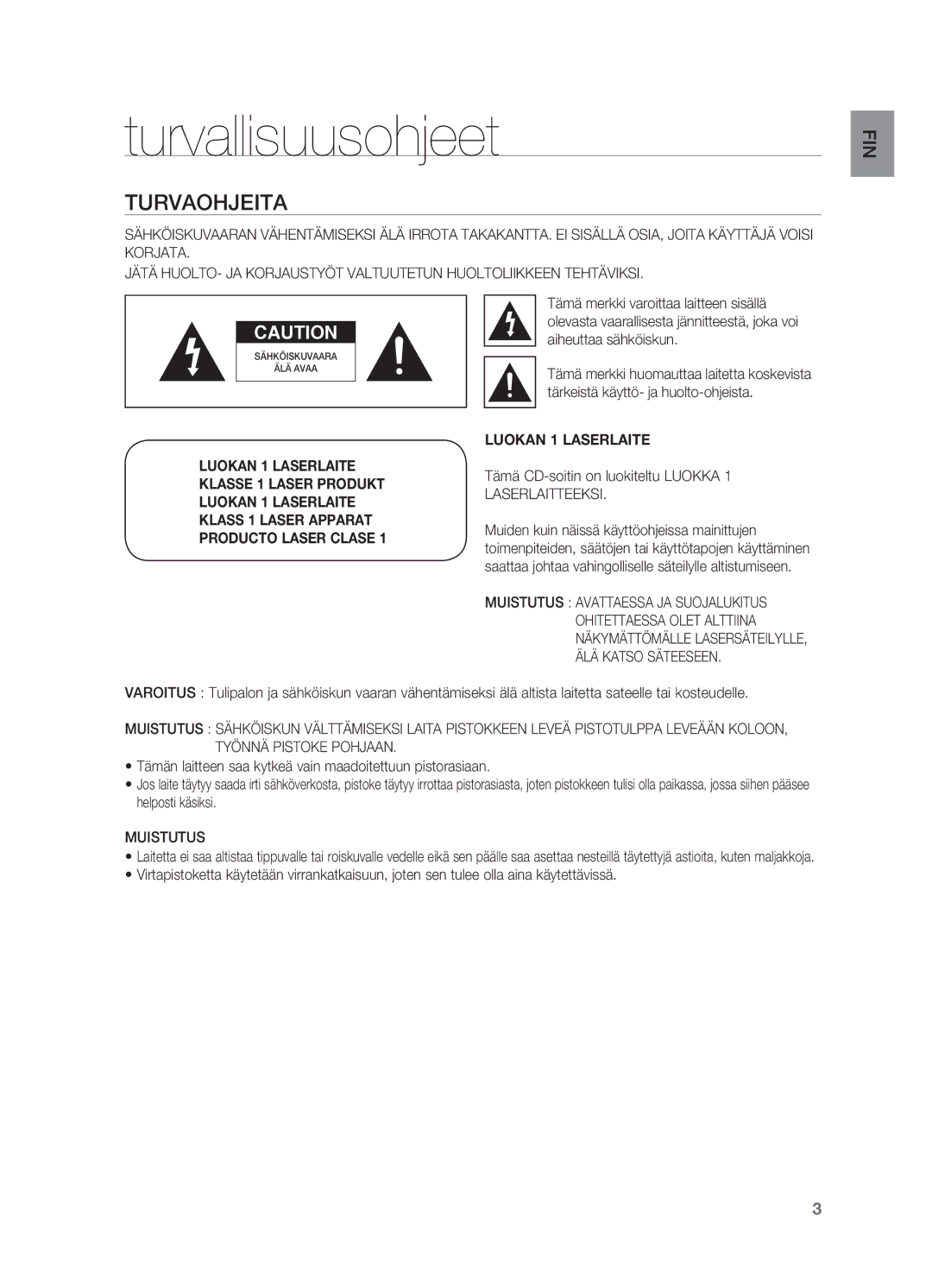 Samsung HT-X620T/XEE Turvallisuusohjeet, Turvaohjeita, Tämä CD-soitin on luokiteltu Luokka 1 Laserlaitteeksi, Muistutus 