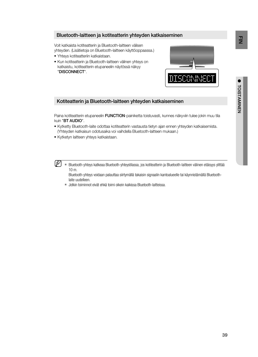 Samsung HT-X620T/XEE manual Bluetooth-laitteen ja kotiteatterin yhteyden katkaiseminen, Toistaminen 