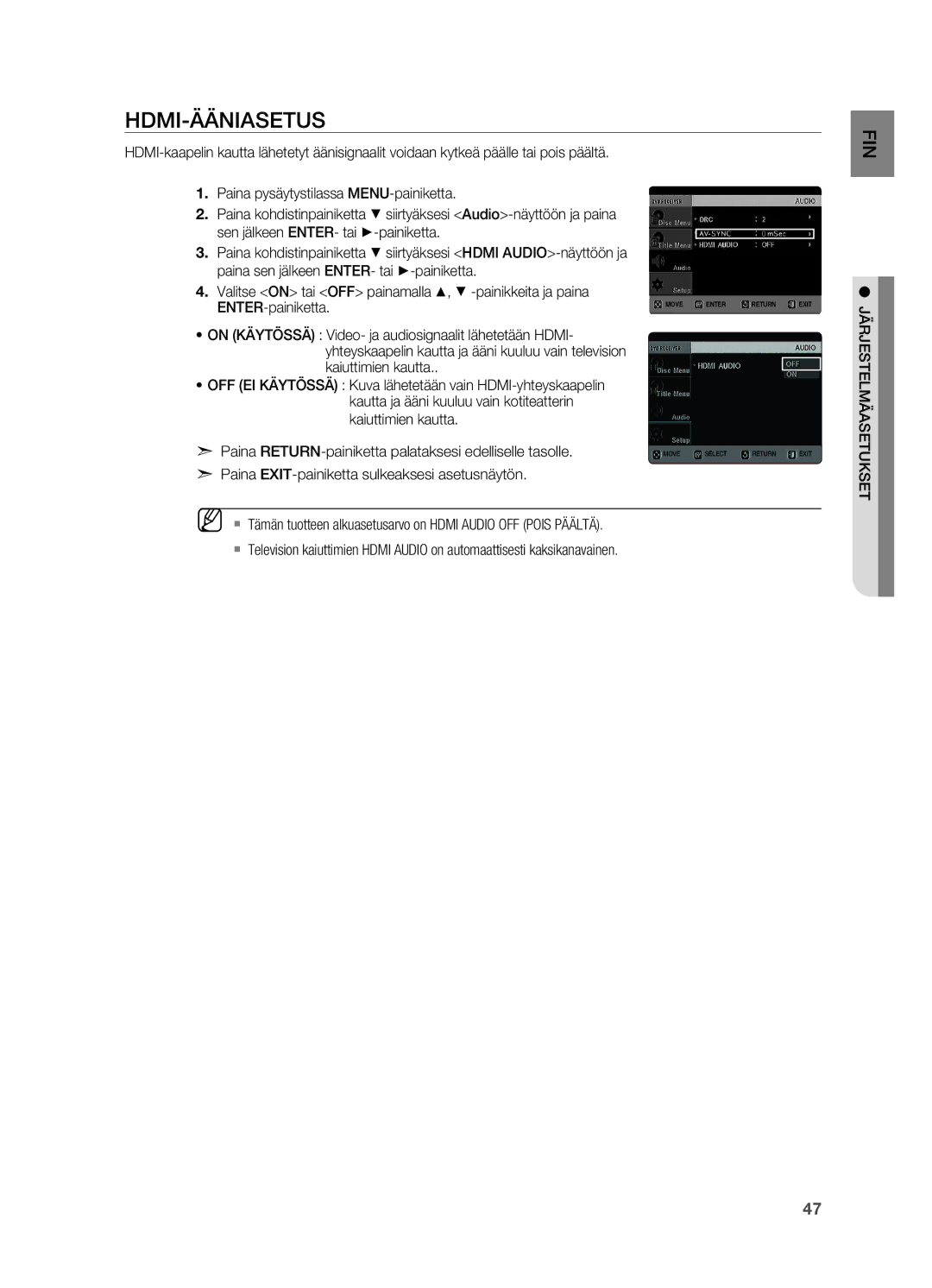 Samsung HT-X620T/XEE manual HDMI-ääniasetus, Sen jälkeen ENTER- tai +-painiketta 