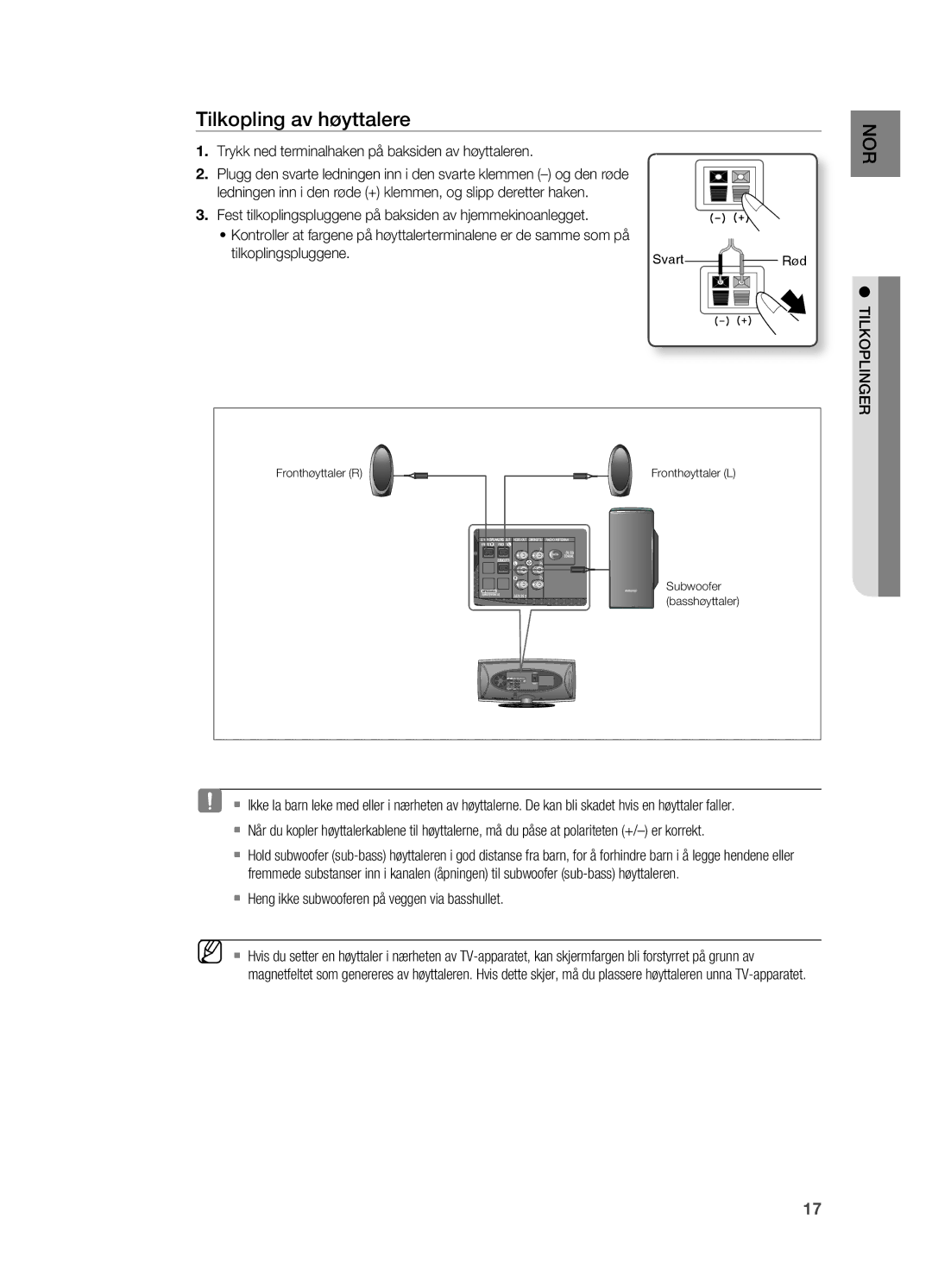 Samsung HT-X620T/XEE manual Tilkopling av høyttalere, Trykk ned terminalhaken på baksiden av høyttaleren, TILKOPLINgER 