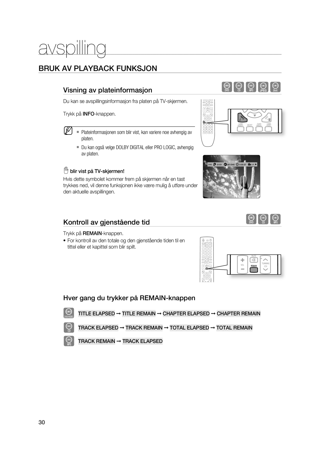 Samsung HT-X620T/XEE manual Bruk AV Playback Funksjon, Visning av plateinformasjon, Kontroll av gjenstående tid 