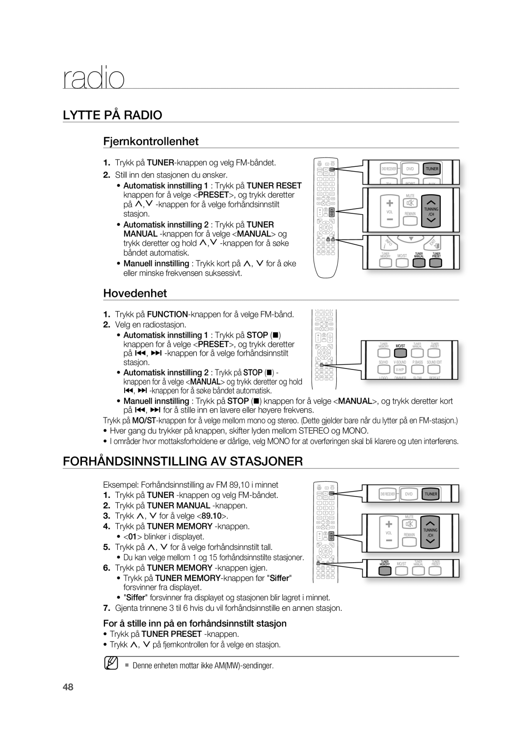 Samsung HT-X620T/XEE manual Lytte PÅ Radio, FORHÅNDSINNSTILLINg AV Stasjoner, Fjernkontrollenhet, Hovedenhet 