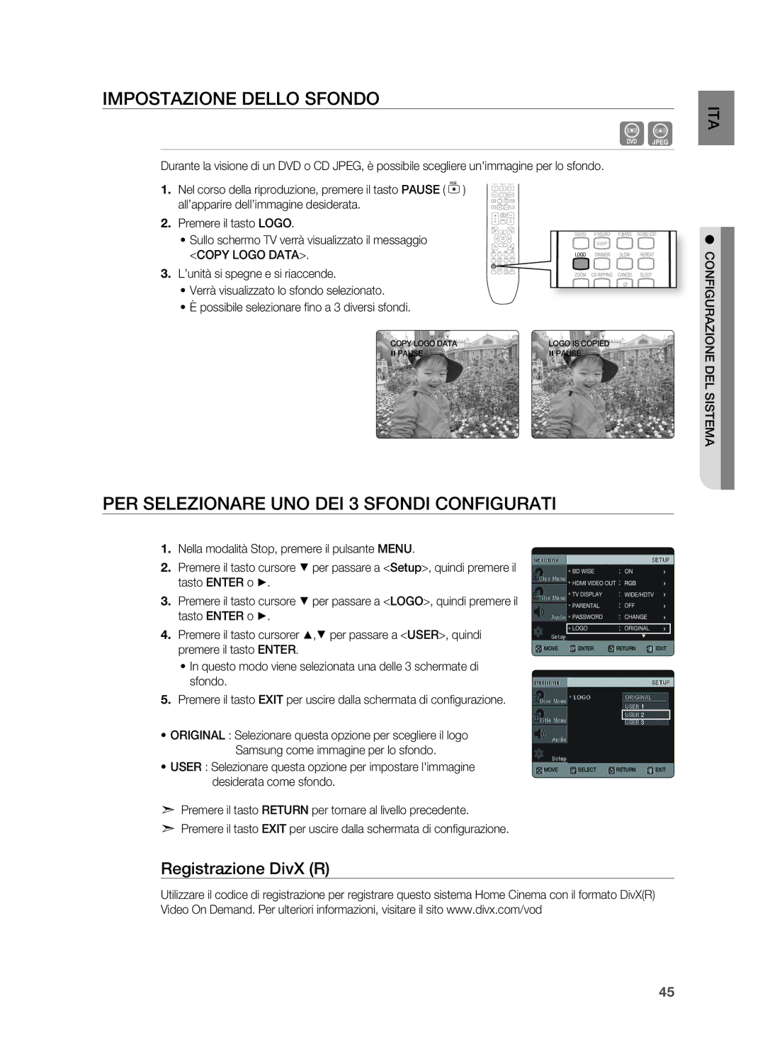 Samsung HT-X620T/XET manual Impostazione Dello Sfondo, PER Selezionare UNO DEI 3 Sfondi Configurati, Registrazione DivX R 