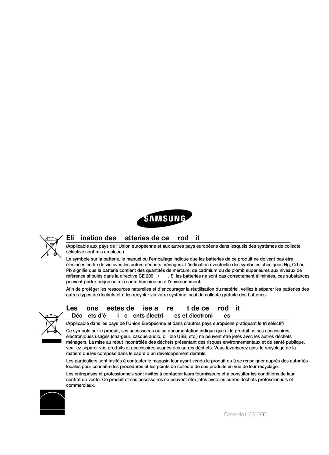 Samsung HT-X622T/XEF manual Elimination des batteries de ce produit, Les bons gestes de mise au rebut de ce produit 