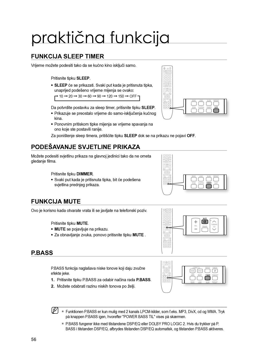 Samsung HT-X625T/EDC, HT-X625T/XEE Praktična funkcija, FUNKCIjA SLeeP TIMeR, PODešAVANje SVjeTLINe PRIKAzA, FUNKCIjA MUTe 