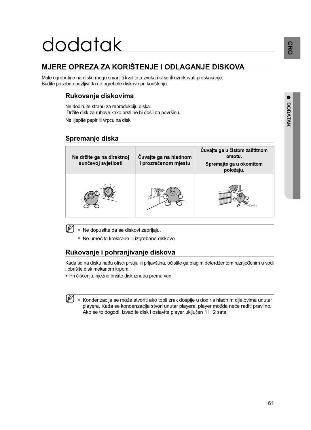 Samsung HT-X625T/XEE manual Dodatak, Mjere opreza za korištenje i odlaganje diskova, Rukovanje diskovima, Spremanje diska 