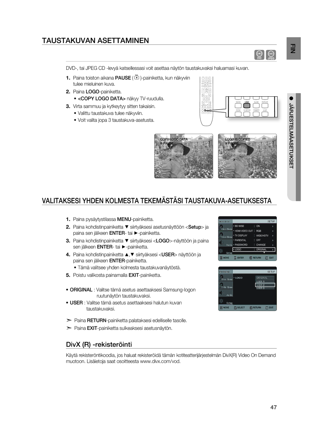 Samsung HT-X625T/XEE manual Taustakuvan Asettaminen, DivX R -rekisteröinti 