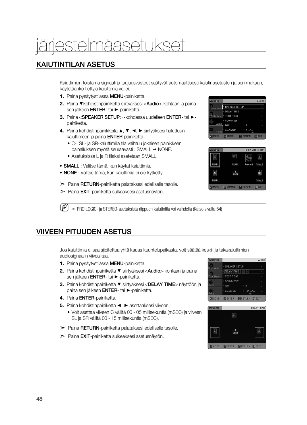 Samsung HT-X625T/XEE manual Kaiutintilan asetus, Viiveen pituuden asetus 