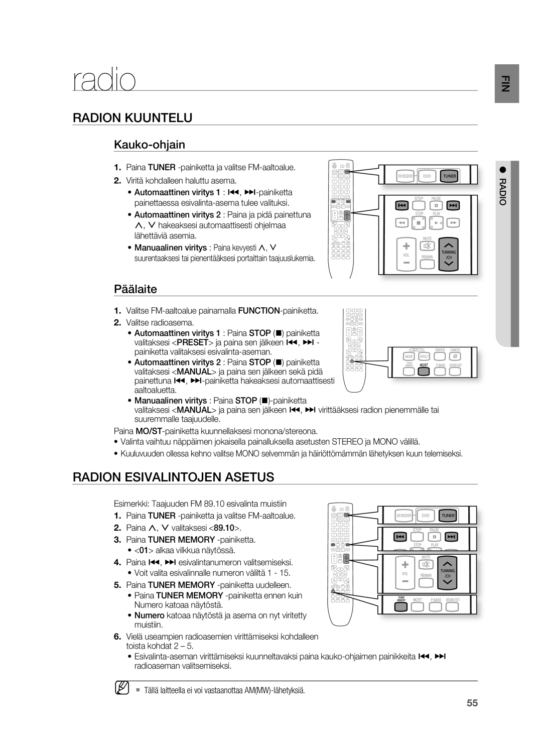 Samsung HT-X625T/XEE manual Radion Kuuntelu, Radion ESIVALINTOjEN Asetus, Kauko-ohjain, Päälaite 