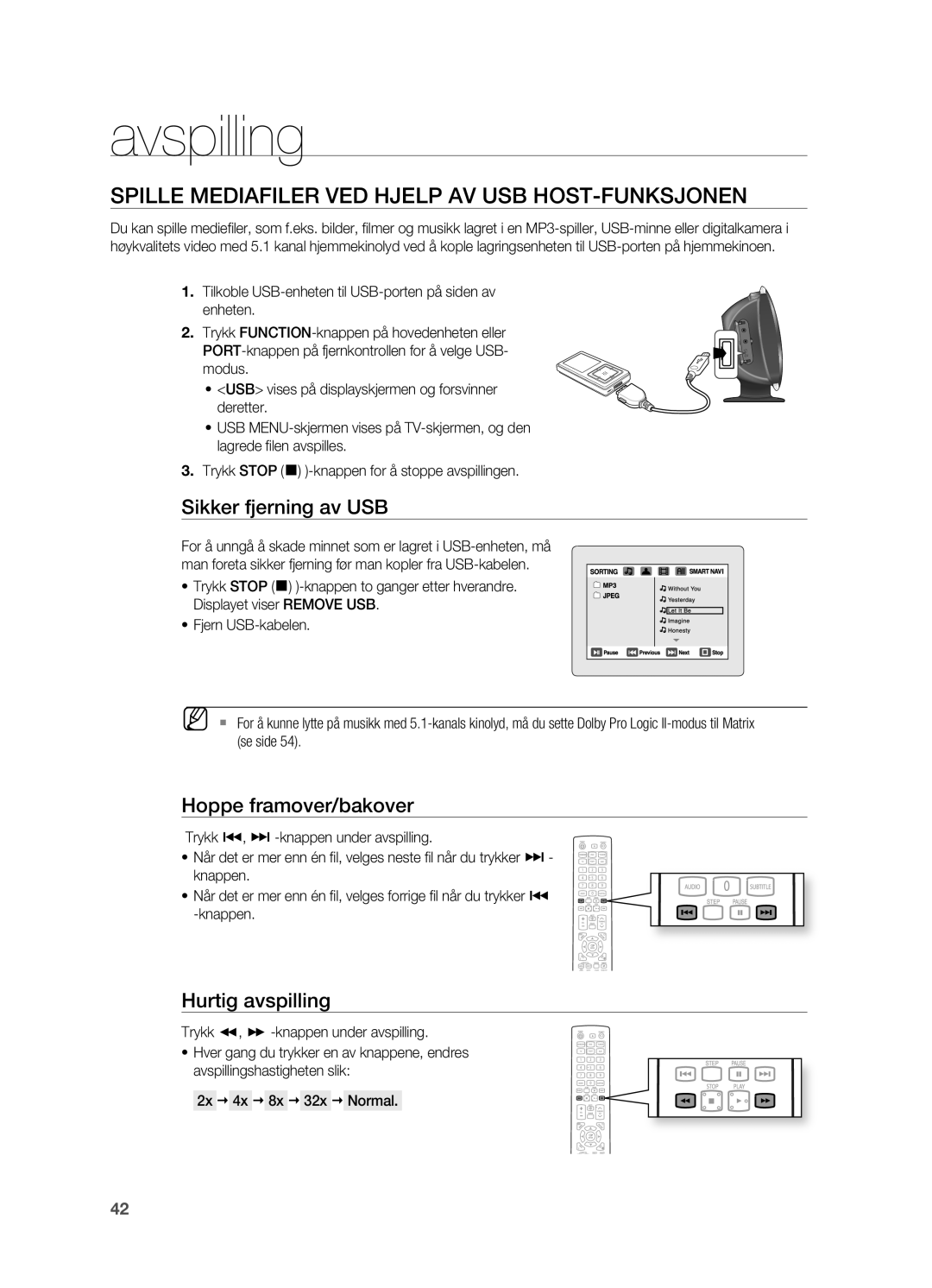 Samsung HT-X625T/XEE Spille Mediafiler VED Hjelp AV USB HOST-FUNKSJONEN, Sikker fjerning av USB, Hoppe framover/bakover 