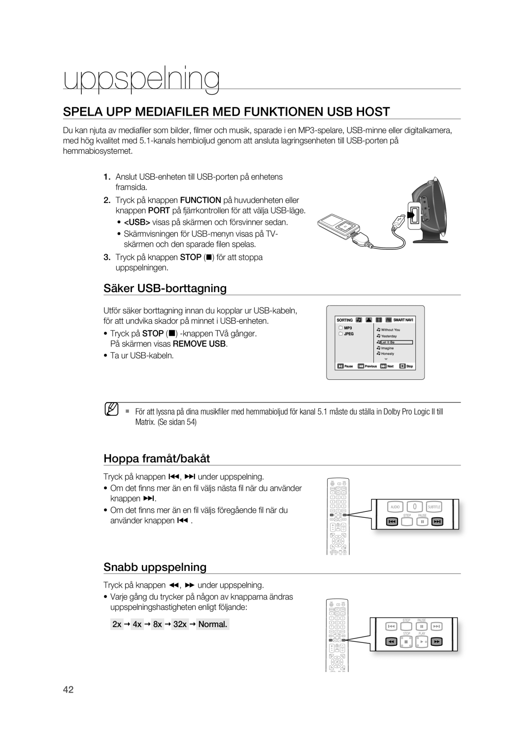 Samsung HT-X625T/XEE manual Spela UPP Mediafiler MED Funktionen USB Host, Säker USB-borttagning 