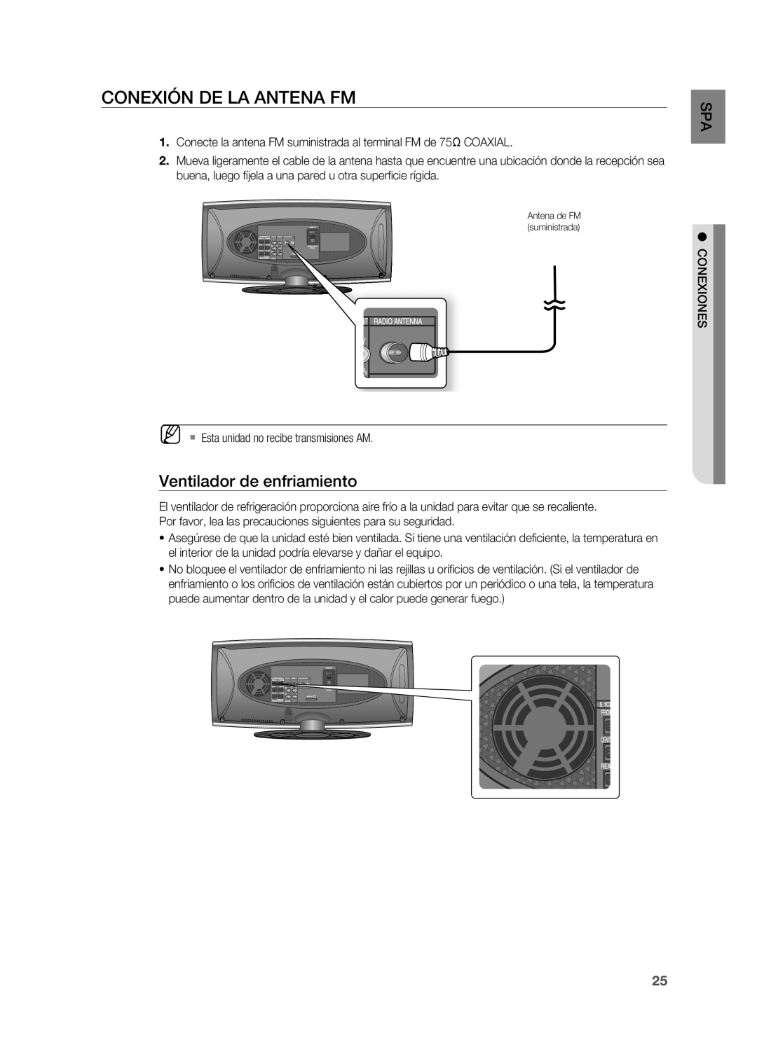 Samsung HT-X625T/EDC manual Conexión DE LA Antena FM, Ventilador de enfriamiento, ` Esta unidad no recibe transmisiones AM 