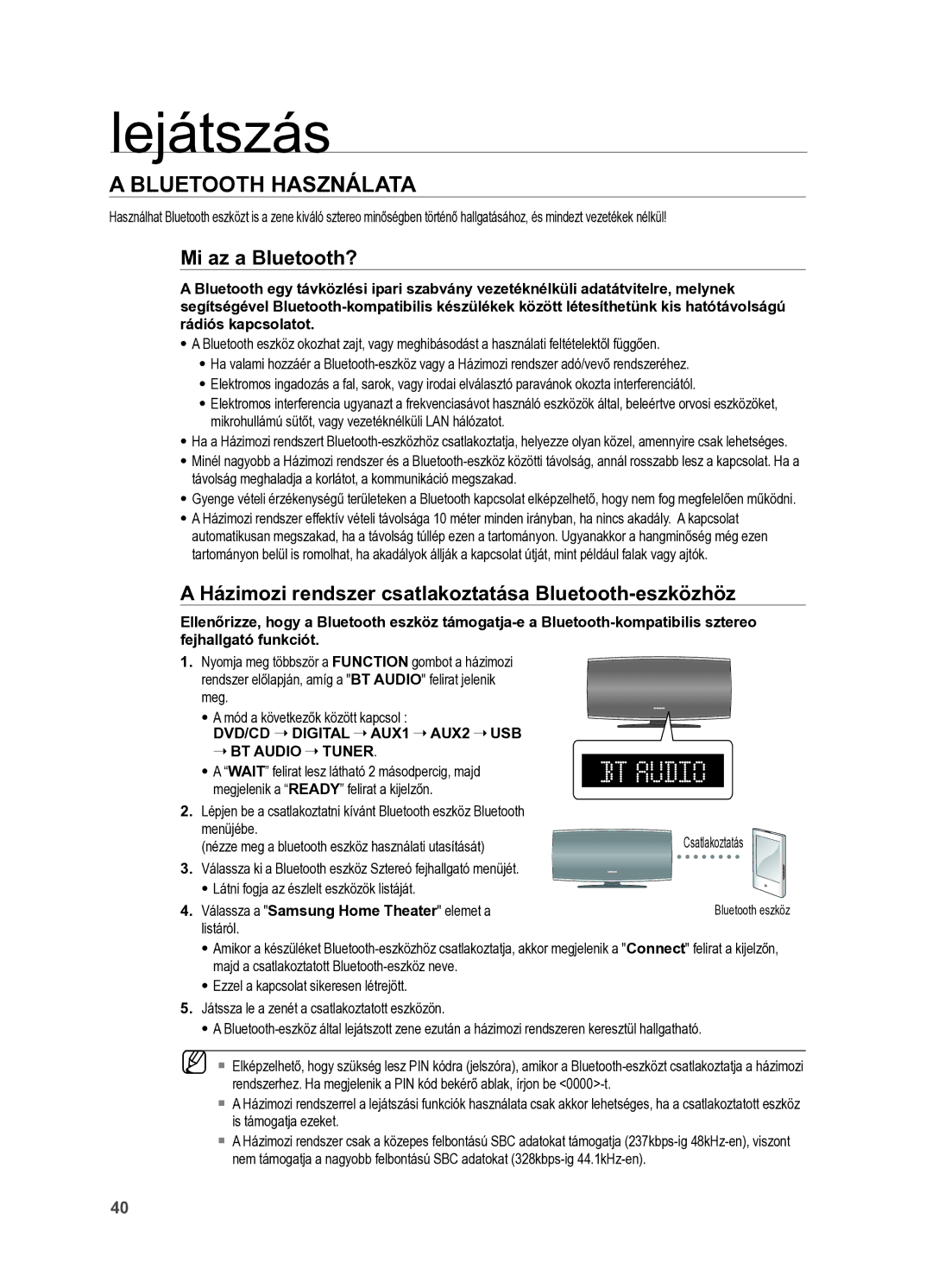 Samsung HT-X625T/XET manual Bluetooth használata, Mi az a Bluetooth?, Házimozi rendszer csatlakoztatása Bluetooth-eszközhöz 