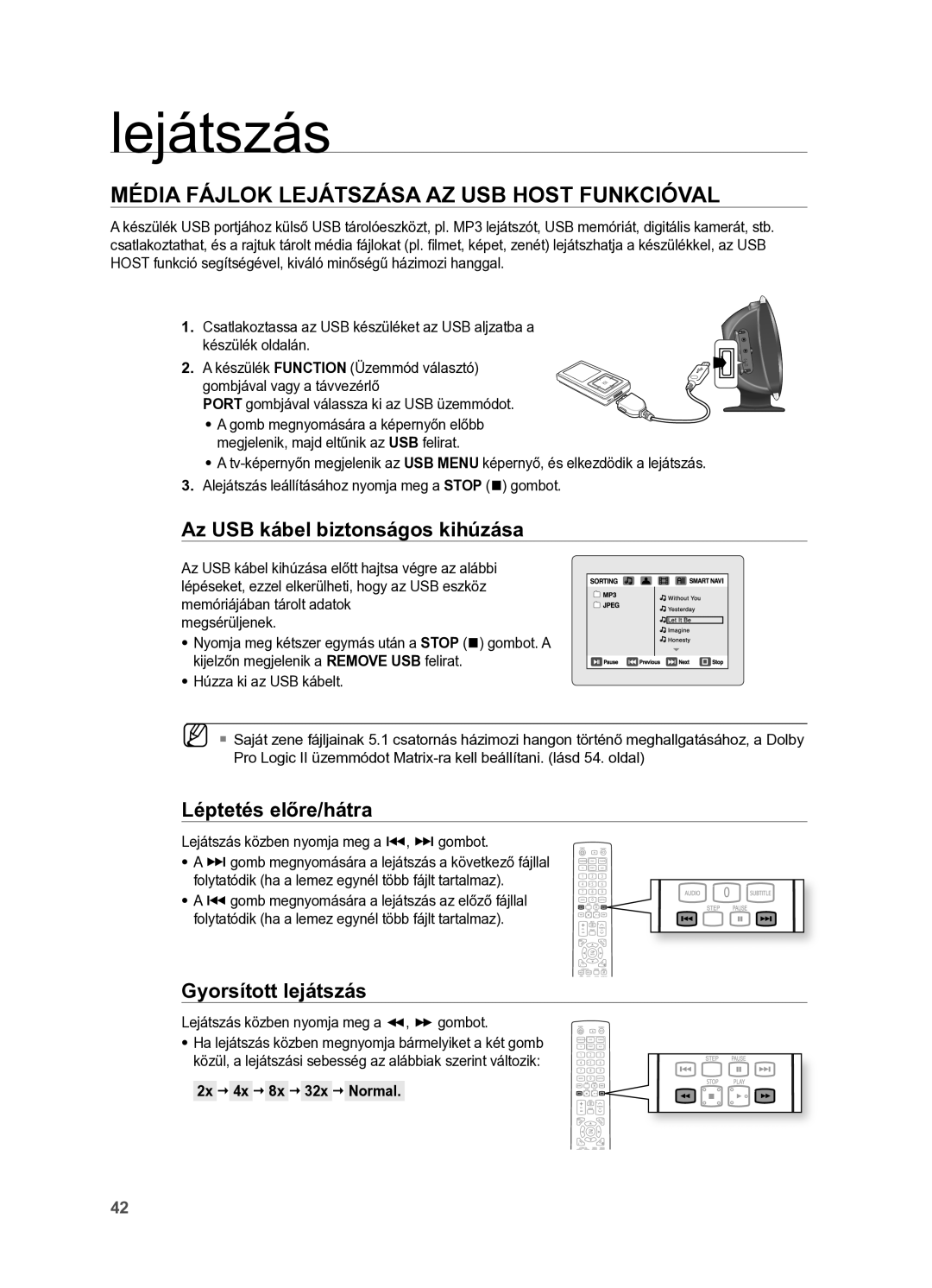 Samsung HT-X625T/XET, HT-X625T/EDC manual MéDIA FájLOk LejáTSzáSA Az USB Host FUnkCIóVAL, Az uSB kábel biztonságos kihúzása 