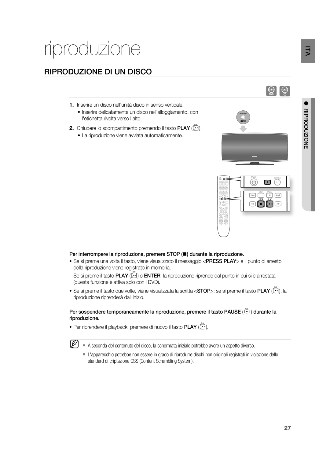 Samsung HT-X625T/XET manual Riproduzione DI UN Disco, Inserire un disco nell’unità disco in senso verticale 