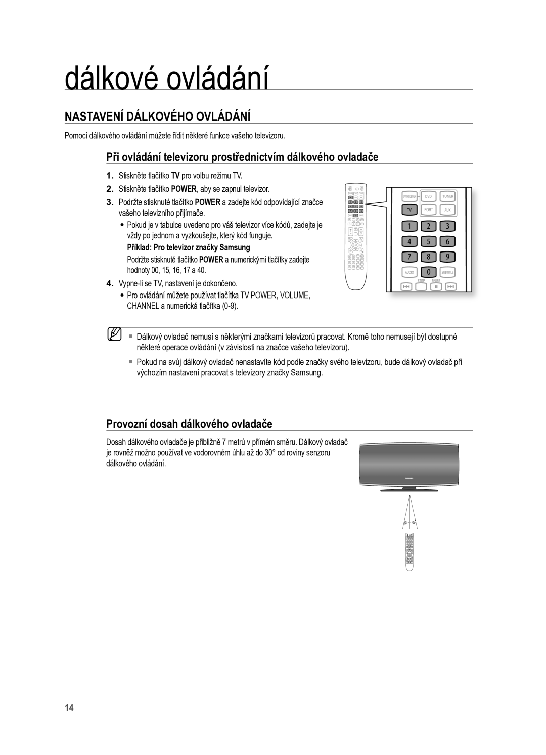 Samsung HT-X625T/XET manual NASTAVENí DÁLKOVéHO OVLÁDÁNí, Při ovládání televizoru prostřednictvím dálkového ovladače 