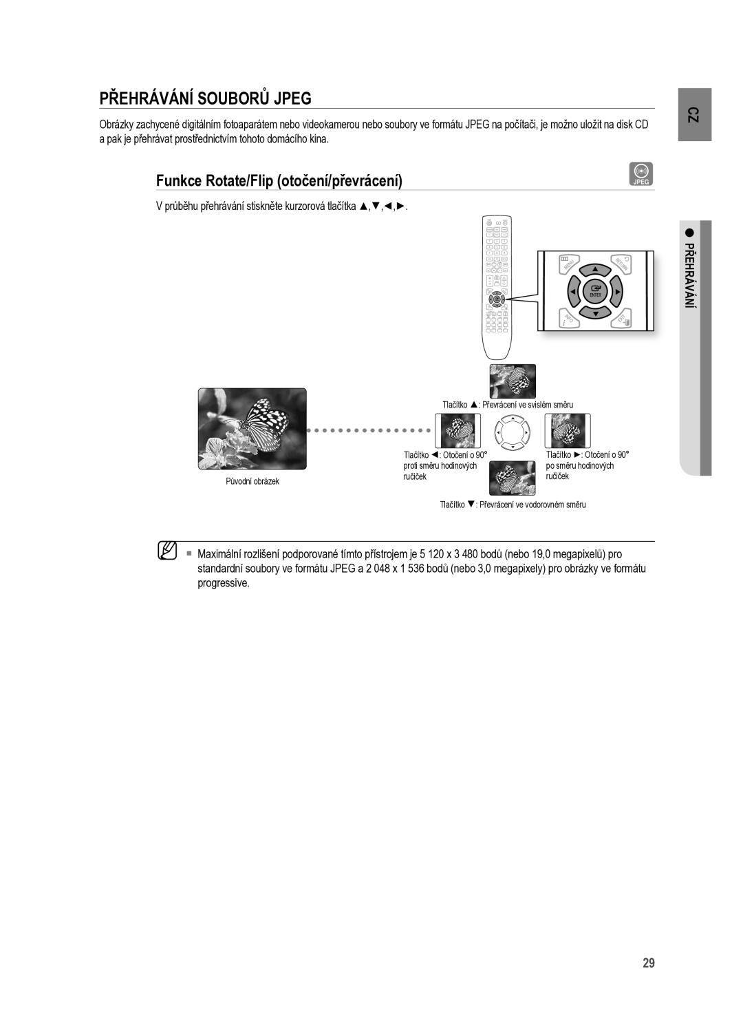 Samsung HT-X625T/XET manual PřEHrÁVÁNí SOUBOrů Jpeg, Funkce rotate/Flip otočení/převrácení 