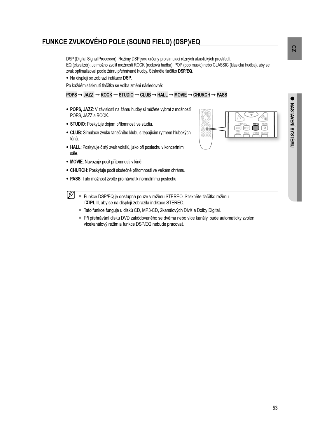 Samsung HT-X625T/XET manual Funkce ZVUKOVéHO Pole Sound Field DSP/EQ, Pops Jazz rOCK Studio Club Hall Movie CHUrCH Pass 