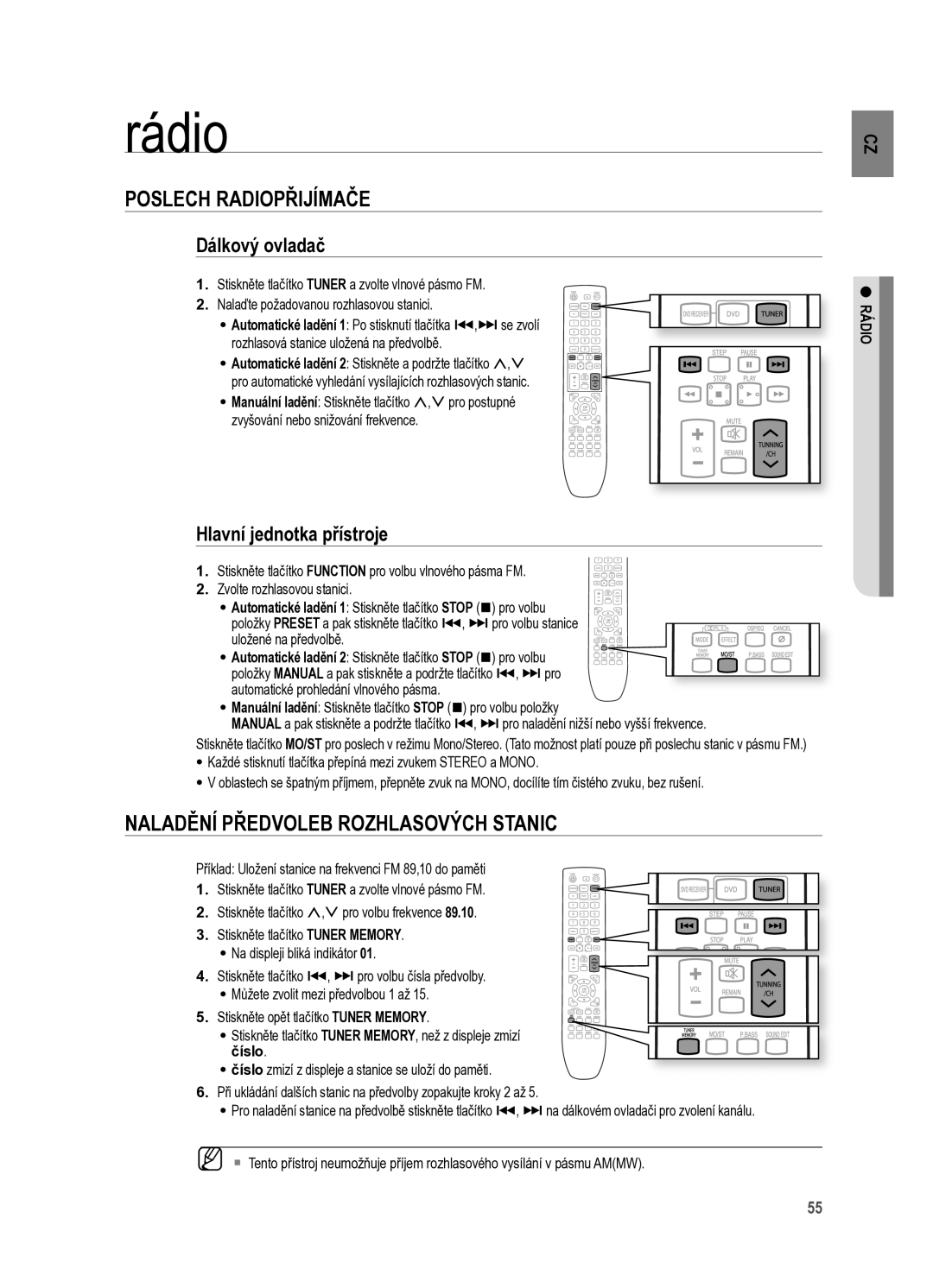 Samsung HT-X625T/XET manual Rádio, Poslech rADIOPřIJíMAčE, NALADĚNí PřEDVOLEB rOZHLASOVÝCH Stanic, Dálkový ovladač 