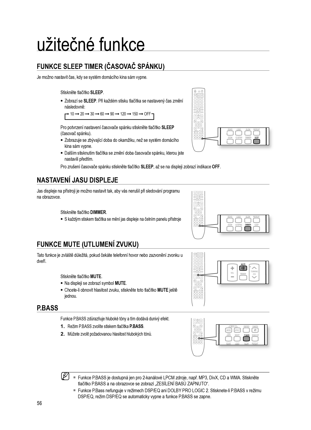 Samsung HT-X625T/XET manual Užitečné funkce, Funkce Sleep TIMEr čASOVAč Spánku, NASTAVENí Jasu Displeje 