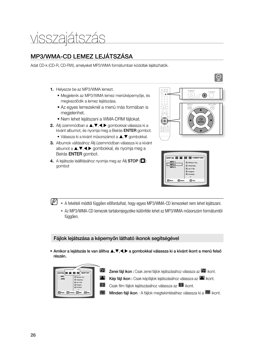 Samsung HT-X710T/XEE, HT-X710T/EDC MP3/WMA-CD LEMEz LEjáTSzáSA, Fájlok lejátszása a képernyőn látható ikonok segítségével 