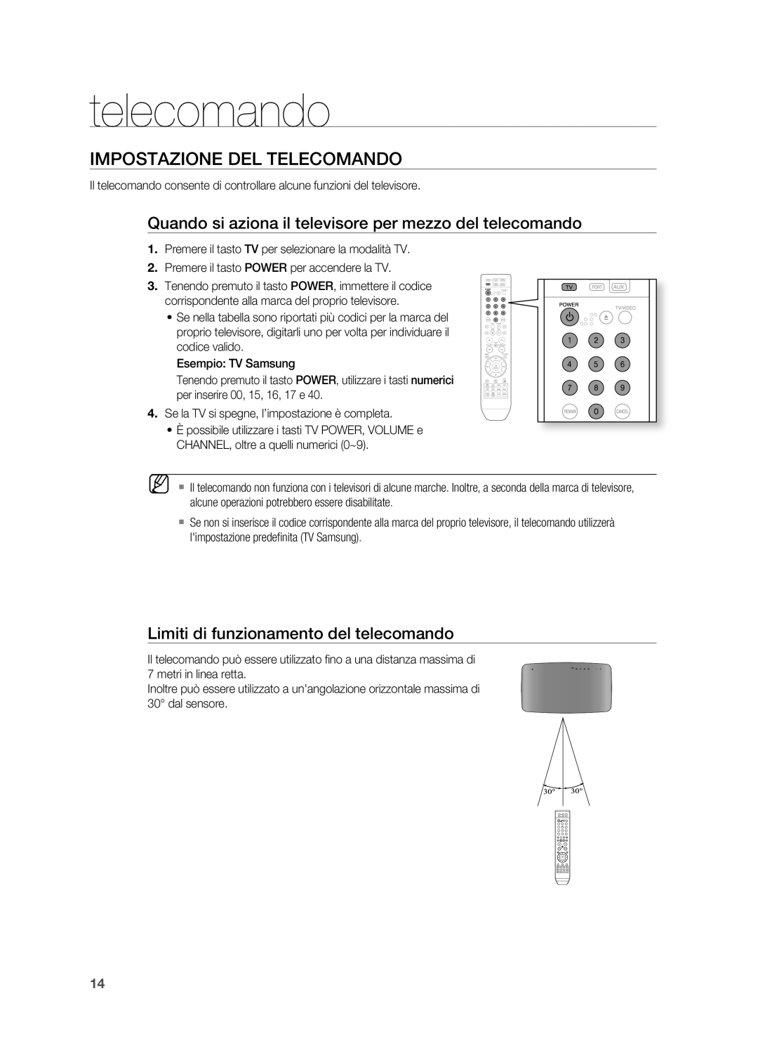 Samsung HT-X710T/EDC, HT-X710T/XET IMpOSTAzIONE DEl TElECOMANDO, Quando si aziona il televisore per mezzo del telecomando 