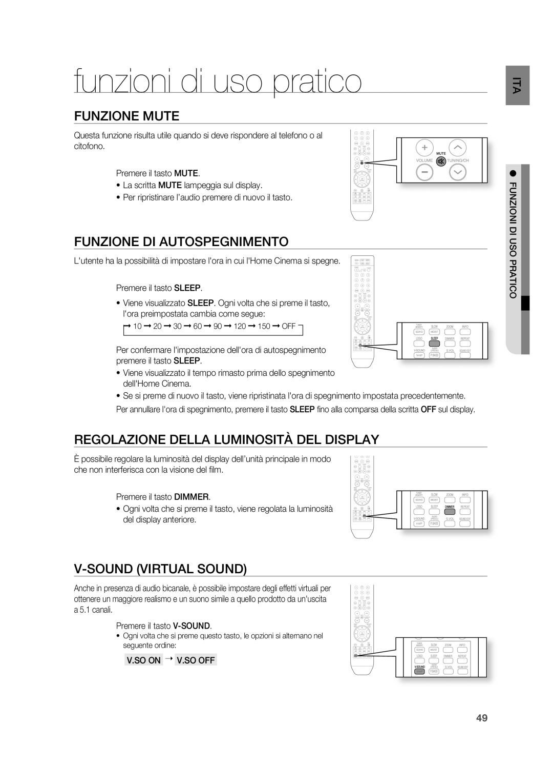 Samsung HT-X710T/XET manual Funzioni di uso pratico, FUNzIONE Mute, FUNzIONE DI AUTOSpEgNIMENTO, Sound VIRTUAl Sound 