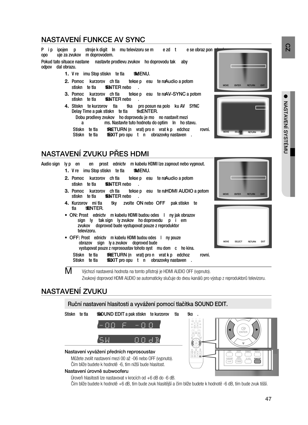 Samsung HT-X710T/EDC manual Nastavení Funkce AV Sync, Nastavení Zvuku PřES Hdmi 