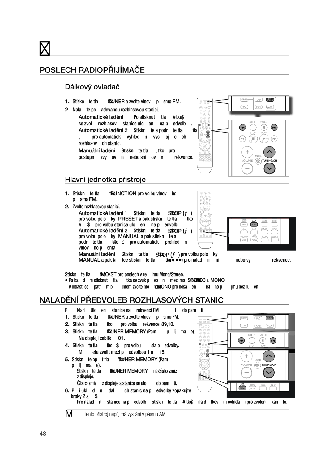 Samsung HT-X710T/EDC manual Rádio, Poslech rADIOPřIJÍMAČE, Naladění PřEDVOLEB rOZHLASOVÝCH Stanic, Dálkový ovladač 