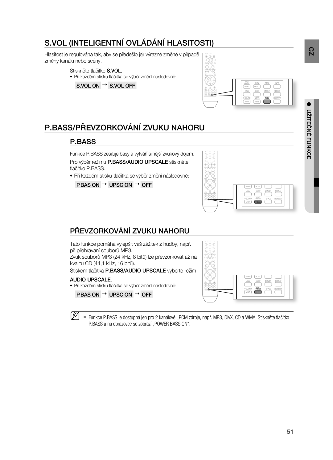 Samsung HT-X710T/EDC manual VOL on S.VOL OFF, BAS on Upsc on OFF Užitečné Funkce, Audio Upscale 