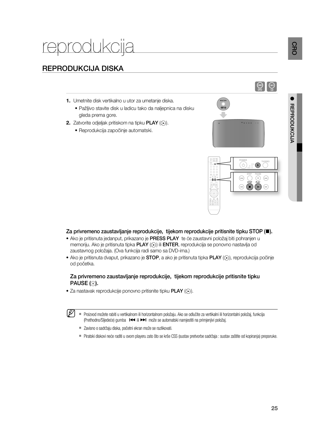 Samsung HT-X710T/EDC manual Reprodukcija, RepRoDUkCija DiSka, ~ Za nastavak reprodukcije ponovno pritisnite tipku plaY 