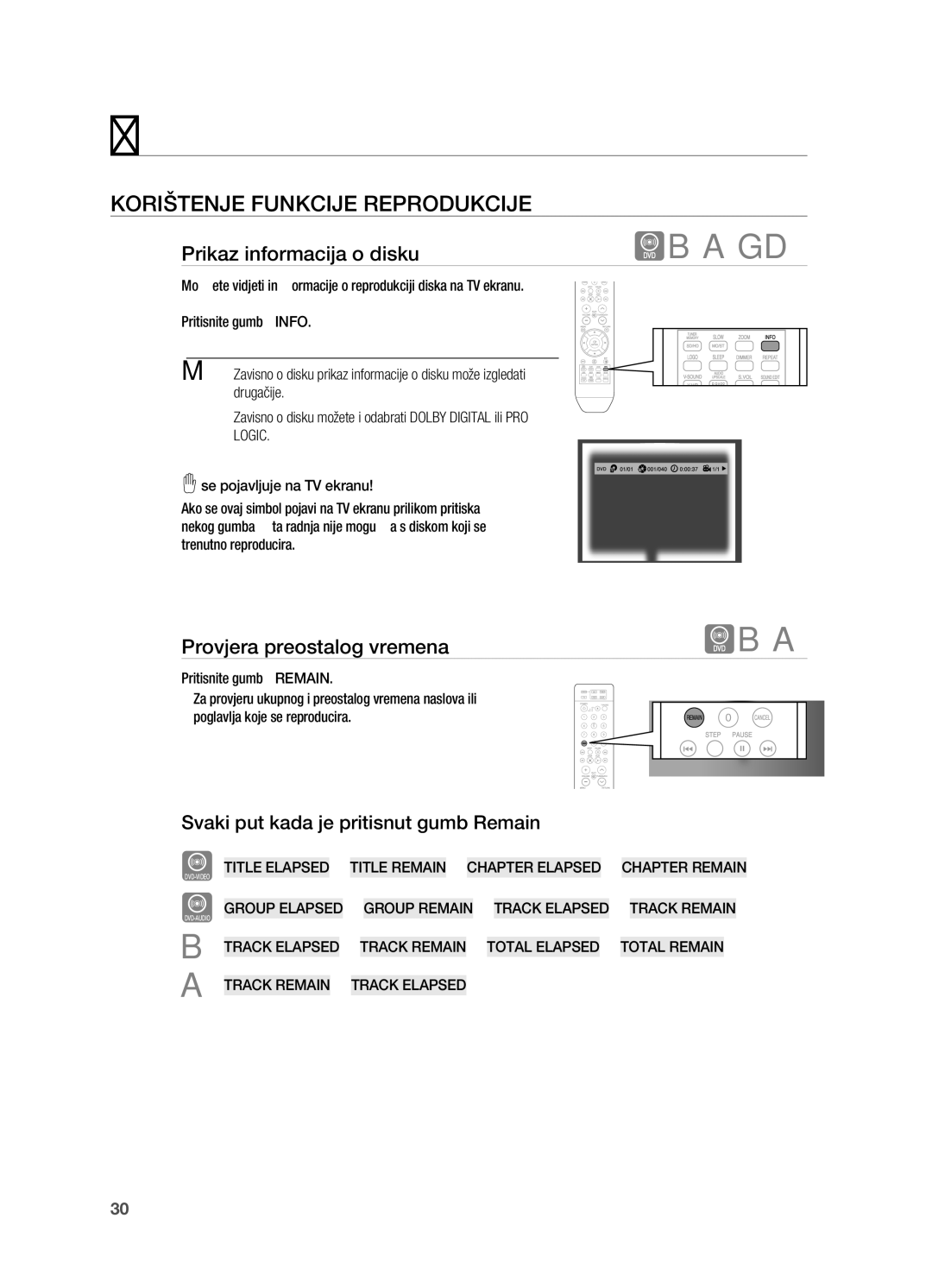 Samsung HT-X710T/EDC KoRiŠTenje FUnkCije RepRoDUkCije, Prikaz informacija o disku, Provjera preostalog vremena, Logic 