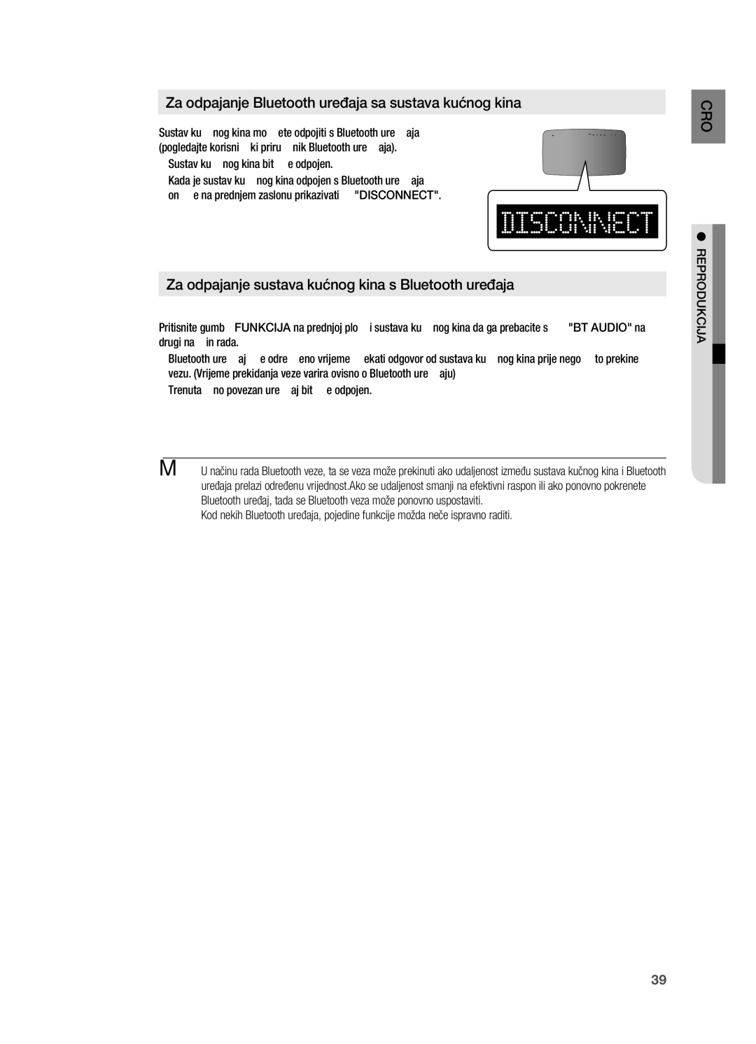 Samsung HT-X710T/EDC manual Za odpajanje Bluetooth uređaja sa sustava kućnog kina, ~ Sustav kućnog kina bit će odpojen 