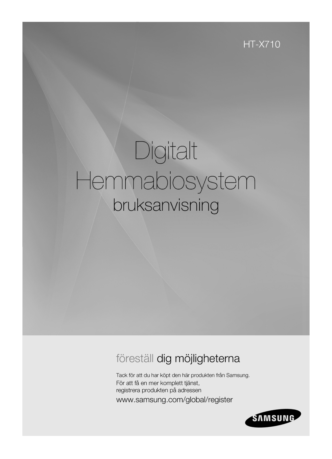 Samsung HT-X710T/XEE manual Digitalt Hemmabiosystem, Tack för att du har köpt den här produkten från Samsung 