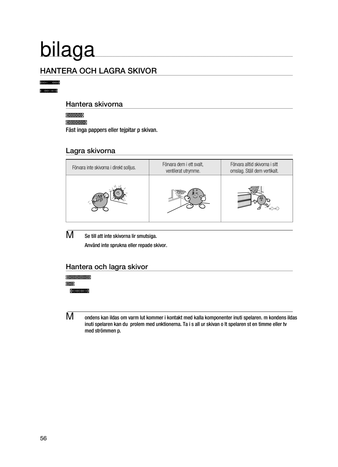 Samsung HT-X710T/XEE manual Bilaga, Hantera och lagra skivor, Hantera skivorna, Lagra skivorna 