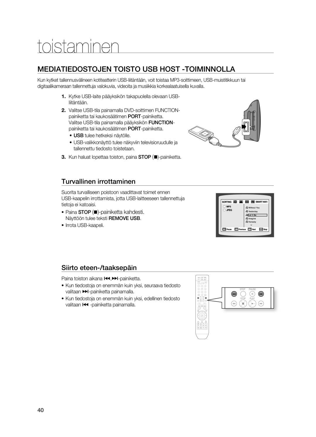 Samsung HT-X710T/XEE MEDIATIEDoSTojEN ToISTo USB HoST -ToIMINNoLLA, Turvallinen irrottaminen, Siirto eteen-/taaksepäin 