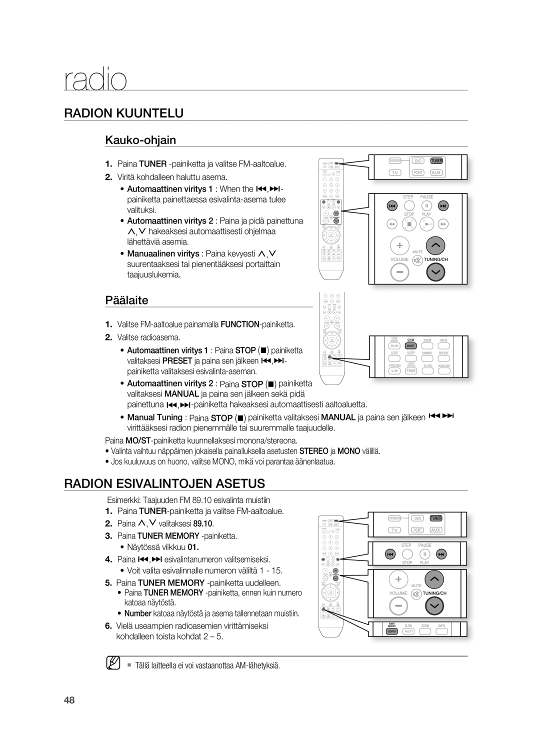 Samsung HT-X710T/XEE manual Radio, RADIoN Kuuntelu, RADIoN ESIVALINTojEN Asetus, Kauko-ohjain, Päälaite 