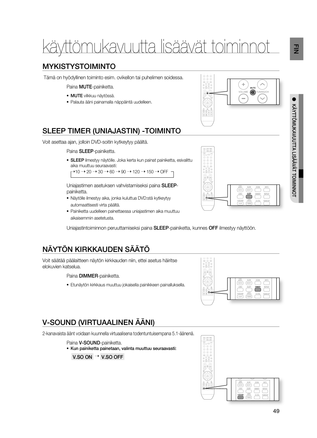 Samsung HT-X710T/XEE manual MYKISTYSToIMINTo, SLEEp Timer UNIAjASTIN -ToIMINTo, SOunD ViRtuaaLinen ÄÄni, So oN  V.So oFF 