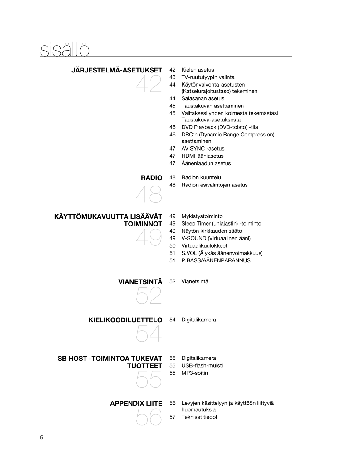 Samsung HT-X710T/XEE manual Kielen asetus TV-ruututyypin valinta, Radion kuuntelu, 51 P.BASS/ÄÄNENPARANNUS 