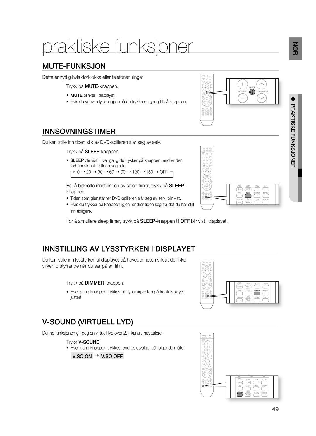 Samsung HT-X710T/XEE manual Praktiske funksjoner, MUTE-fUNKSJON, INNSOVNINgSTIMER, INNSTILLINg AV Lysstyrken I Displayet 