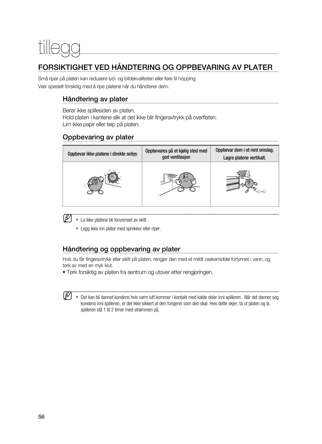 Samsung HT-X710T/XEE manual Tillegg, Forsiktighet ved håndtering og oppbevaring av plater, Håndtering av plater 