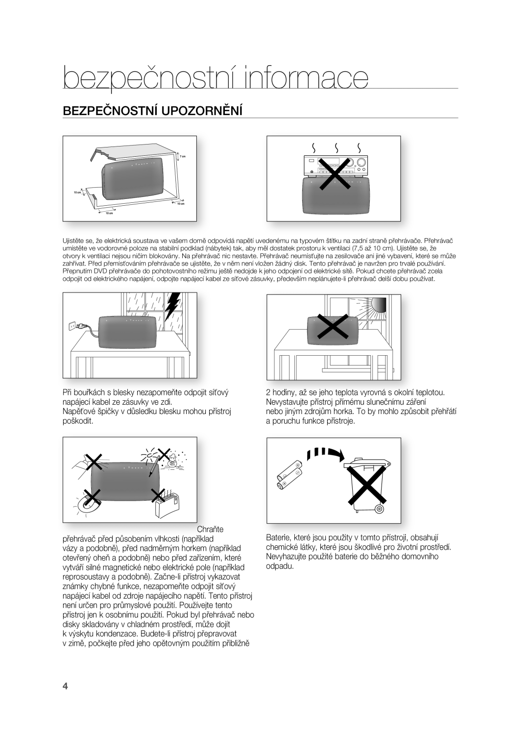 Samsung HT-X720GT/EDC, HT-X720T/EDC manual Bezpečnostní UPOZOrNĚNÍ, Výskytu kondenzace. Budete-li přístroj přepravovat 