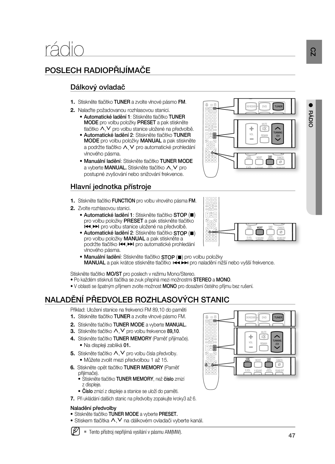 Samsung HT-X720T/EDC, HT-X720GT/EDC Rádio, Poslech rADIOPřIJÍMAČE, Naladění PřEDVOLEB rOZHLASOVÝCH Stanic, Dálkový ovladač 