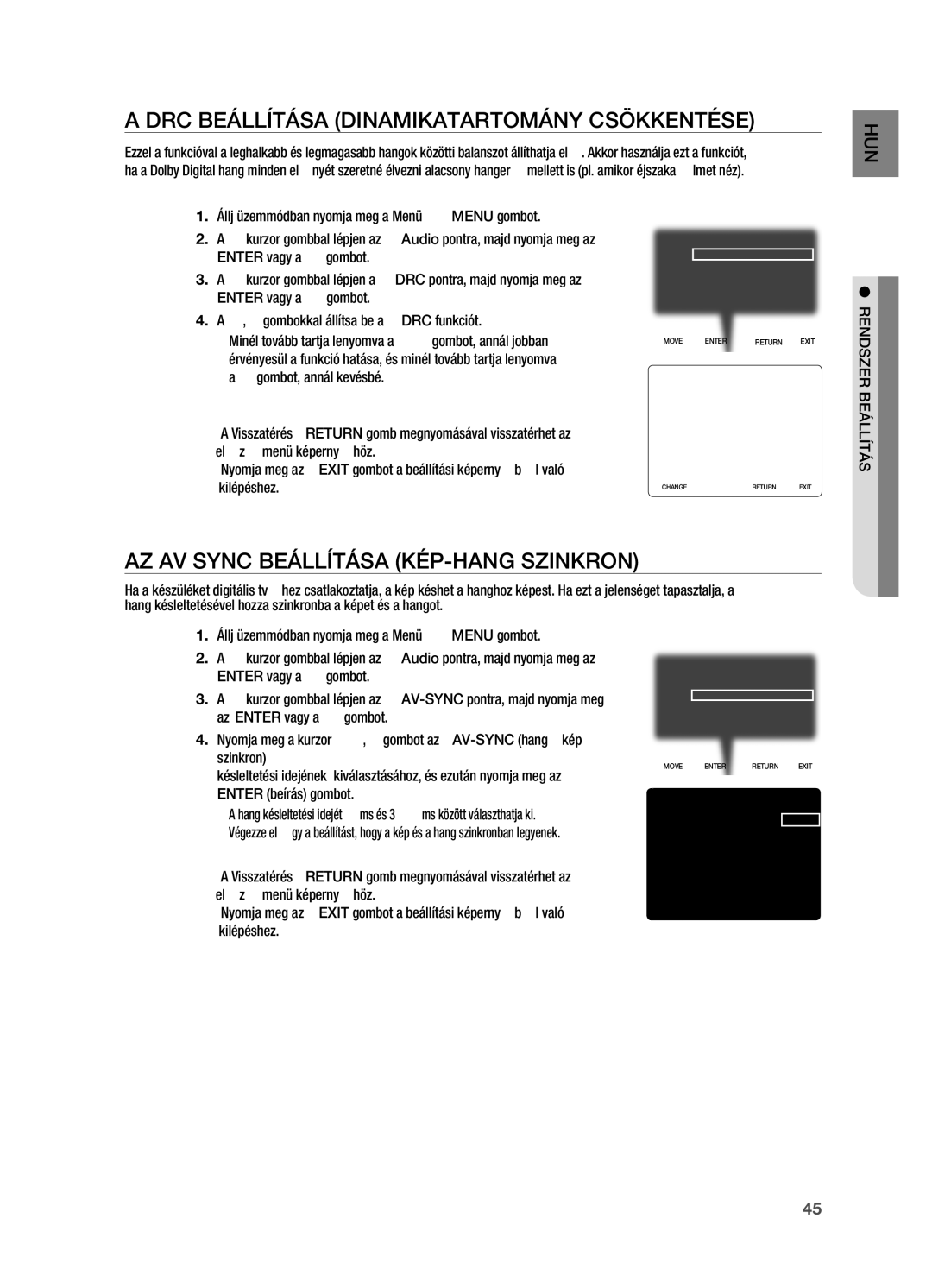 Samsung HT-X720GT/EDC, HT-X720T/XET DRC beállítása dinamikatartomány csökkentése, Az AV Sync beállítása Kép-hang szinkron 